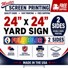 Yard Signs 24x24 - 2 side